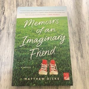 Memories of an Imaginary Friend by Matthew Dicks
